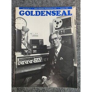 Goldenseal Magazine Summer 1988 Vol 14 No 2 West Virginia Traditional Life
